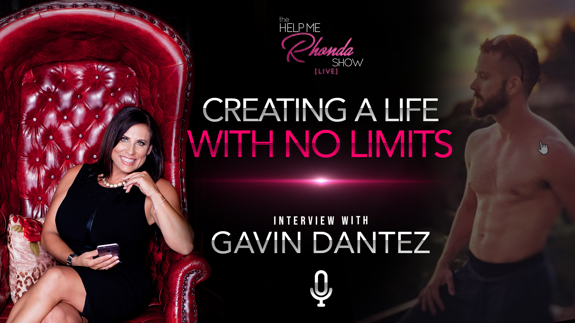 Gavin Dantez - Creating A Life Without Limits!