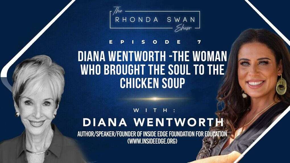 Diana Wentworth - The Woman Who Brought The Soul To The Chicken Soup